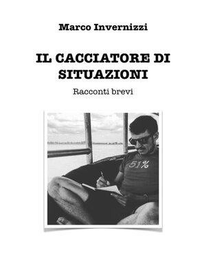 cover image of Il cacciatore di situazioni